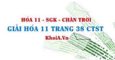 Giải Hóa 11 trang 38 Chân trời Sáng tạo